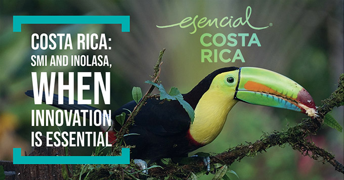 Costa Rica: SMI and Inolasa, when innovation is essential